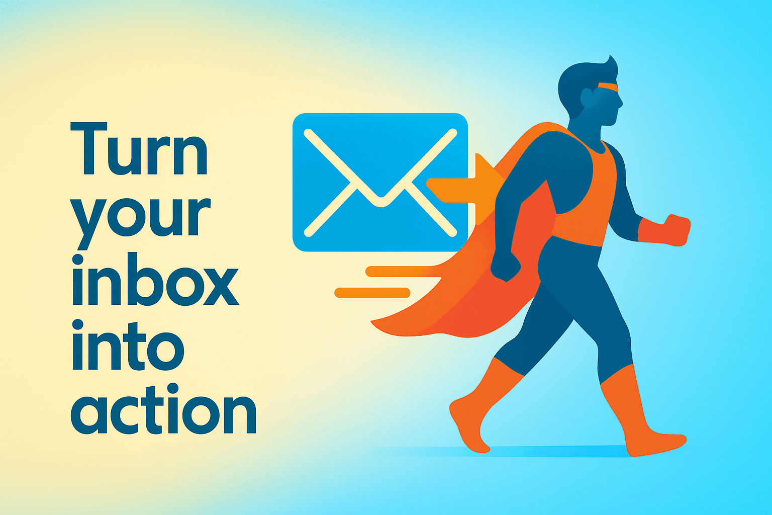 InboxAct Hero - Transform your inbox into actionable tasks